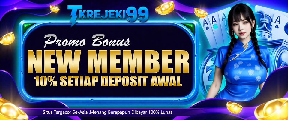 PROMO BONUS NEW MEMBER 10%